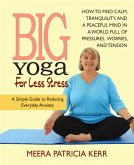 Big Yoga For Less Stress (eBook, ePUB)