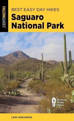 Best Easy Day Hikes Saguaro National Park (eBook, ePUB) Cover Best Easy Day Hikes Saguaro National Park (eBook, ePUB)
