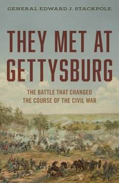 They Met at Gettysburg (eBook, ePUB) - Stackpole, Edward J.