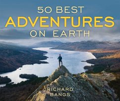 50 Best Adventures on Earth (eBook, ePUB) - Bangs, Richard