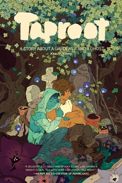 Taproot: A Story About a Gardener and a Ghost (eBook, ePUB) Taproot: A Story About a Gardener and a Ghost (eBook, ePUB)