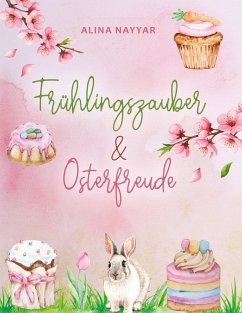 Cover Frühlingszauber und Osterfreude (eBook, ePUB)