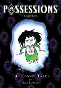 Possessions Vol. 2: The Ghost Table (eBook, ePUB) - Fawkes, Ray