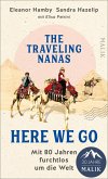 The traveling Nanas - Here we go (eBook, ePUB)