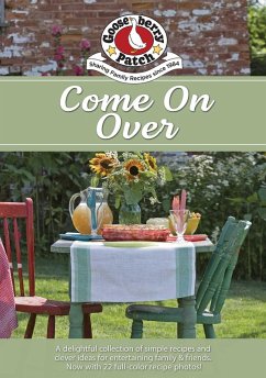 Come on Over Cookbook (eBook, ePUB) - Patch, Gooseberry