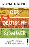 Der deutsche Sommer (eBook, ePUB) Der deutsche Sommer (eBook, ePUB)