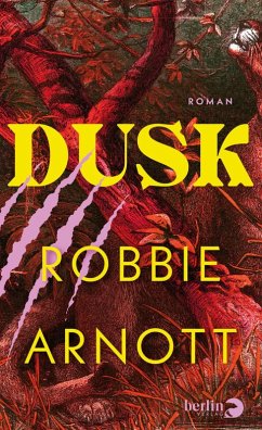 Dusk (eBook, ePUB) - Arnott, Robbie