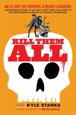 Kill Them All (eBook, ePUB)