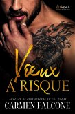 Voeux à Risque (eBook, ePUB)