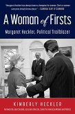 A Woman of Firsts (eBook, ePUB) A Woman of Firsts (eBook, ePUB)