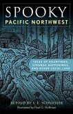 Spooky Pacific Northwest (eBook, ePUB)