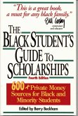 The Black Student's Guide to Scholarships (eBook, ePUB)