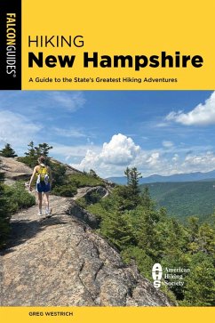 Hiking New Hampshire (eBook, ePUB) - Westrich, Greg