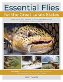 Essential Flies for the Great Lakes Region (eBook, ePUB)