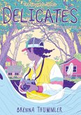 Delicates Deluxe Edition (eBook, ePUB)