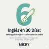 Inglés en 30 Días: Writing Challenge... - Bild 1