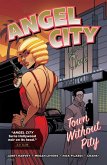Angel City: Town Without Pity (eBook, ePUB)