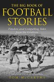 The Big Book of Football Stories (eBook, ePUB)