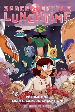 Cover Space Battle Lunchtime Vol. 1: Lights, Camera, Snacktion (eBook, ePUB)