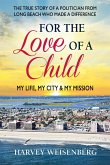For the Love of a Child (eBook, ePUB)