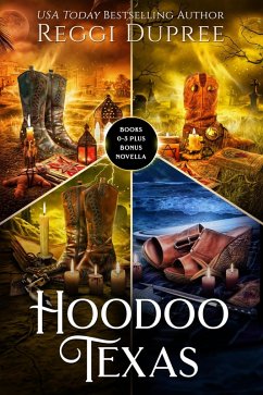 Cover Hoodoo Texas Books 0-3 (Boudin, Barbecue, and Hoodoo, #4) (eBook, ePUB)