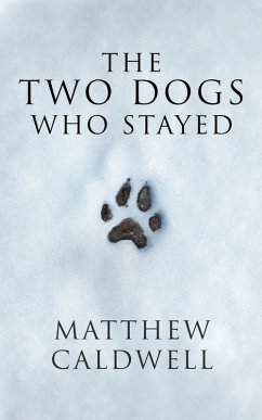 Cover The Two Dogs Who Stayed (eBook, ePUB)