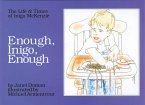 Enough, Inigo, Enough (eBook, ePUB)