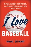 I Love Baseball (eBook, ePUB)