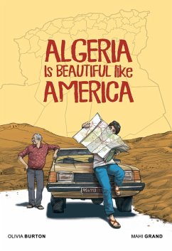 Algeria Is Beautiful like America (eBook, ePUB) - Burton, Olivia