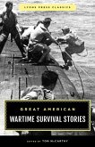 Great American Wartime Survival Stories (eBook, ePUB)