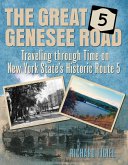 The Great Genesee Road (eBook, ePUB)