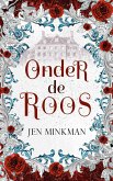 Onder de roos (eBook, ePUB)