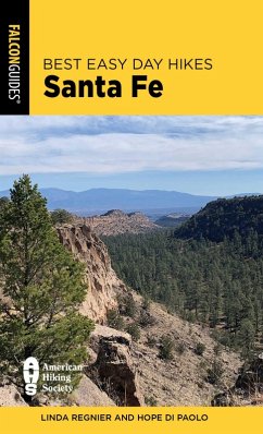 Best Easy Day Hikes Santa Fe (eBook, ePUB) - Regnier, Linda; Di Paolo, Hope
