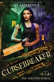 The Haunted Portal, Boek 2 (Cursebreaker, Nederlandse editie, #2) (eBook, ePUB)