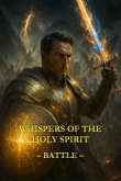 Whispers of the Holy Spirit - Battle (eBook, ePUB)