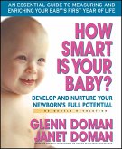 How Smart Is Your Baby? (eBook, ePUB) How Smart Is Your Baby? (eBook, ePUB)