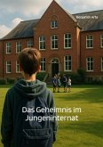 Das Geheimnis im Jungeninternat (eBook, ePUB)