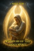 Whispers of the Holy Spirit - Shelter (eBook, ePUB)
