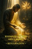 Whispers of the Holy Spirit - Restoration (eBook, ePUB)