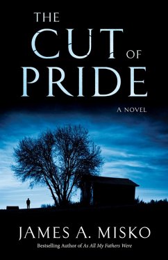 The Cut of Pride (eBook, ePUB) - Misko, James A.