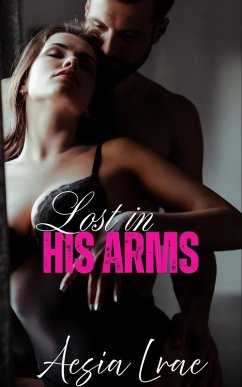 Cover Lost in His Arms (eBook, ePUB)