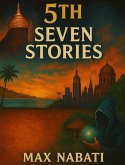 5th Seven Stories (Seven Sories, #5) (eBook, ePUB) 5th Seven Stories (Seven Sories, #5) (eBook, ePUB)