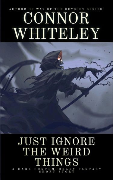 Just Ignore The Weird Things: A Dark Contemporary Fantasy Short Story (Hell's Place Contemporary Fantasy Stories) (eBook, ePUB) Just Ignore The Weird Things: A Dark Contemporary Fantasy Short Story (Hell's Place Contemporary Fantasy Stories) (eBook, ePUB)