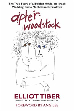 After Woodstock (eBook, ePUB) - Tiber, Elliot