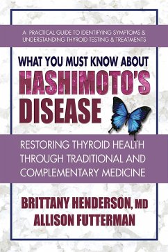 Cover What You Must Know About Hashimoto's Disease (eBook, ePUB)