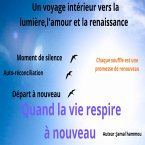 Quand la vie respire à nouveau (eBook, ePUB)