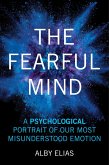 The Fearful Mind (eBook, ePUB)
