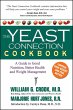 The Yeast Connection Cookbook (eBook,... - Bild 1