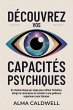 Découvrez vos capacités psychiques:... - Bild 1