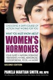 What You Must Know About Women's Hormones (eBook, ePUB) What You Must Know About Women's Hormones (eBook, ePUB)